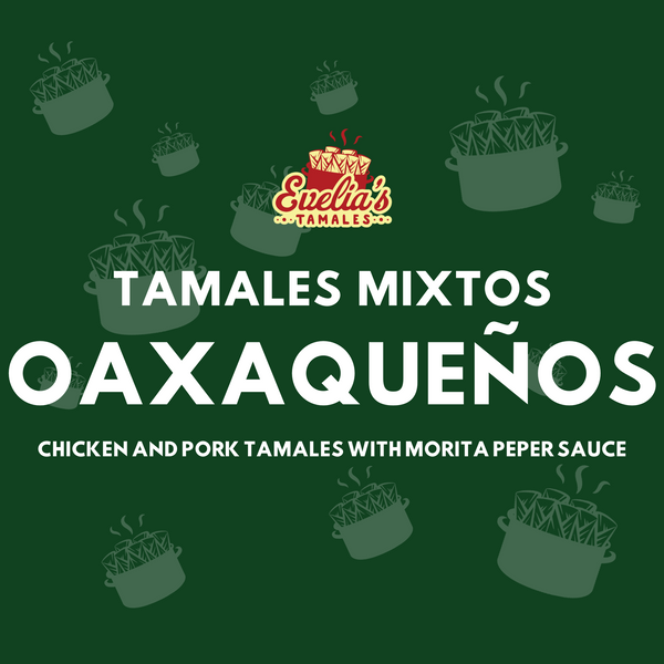 Tamales Oxaqueños - 12 Frozen Tamales