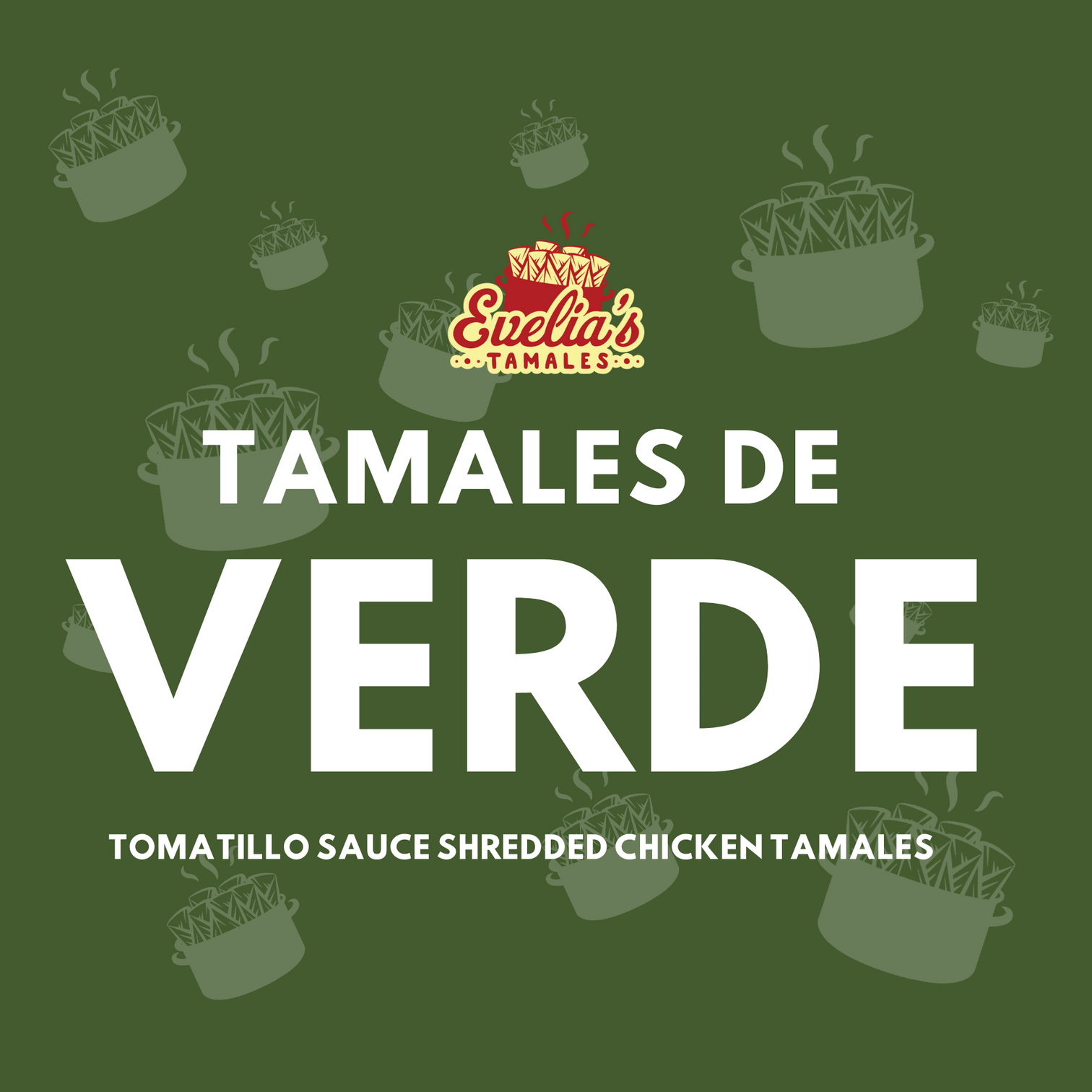 Evelia's Tamales